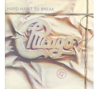 CHICAGO - CHICAGO - HARD HABIT TO BREAK 7in (30398)