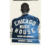 HARROLD MARGUERITE CHICAGO HOUSE MUSIC (Tascabile)