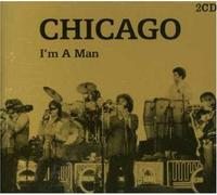 Chicago - I'm a Man