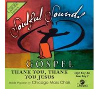 Chicago Mass Choir - Thank You, Thank You Jesus