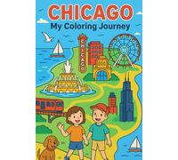 Chicago: My Coloring Journey: Summer holidays!