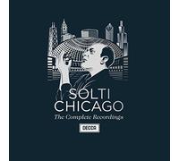 Chicago Symphony Orchestra Georg Solti - Solti - Chicago - The Complete Recordings