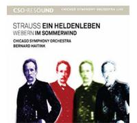Chicago Symphony Orchestra Strauss: Ein Heldenleben/Webern: Im Sommerwind (CD)