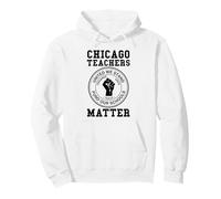 Chicago Teachers Matter Support Union Education Red for Ed Felpa con Cappuccio