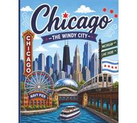 Chicago The Windy City: Dot Grid Notebook, 7.5 x 9.25