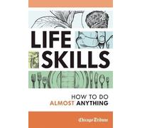 Chicago Tribune Staff Life Skills (Tascabile)