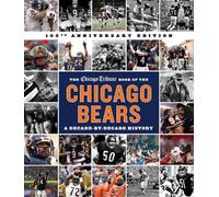 Chicago Tribune The Chicago Tribune Book of the Chicago Bears (Copertina rigida)