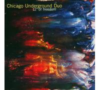 Chicago Underground - Twelve Degrees Of Freedom - Cd