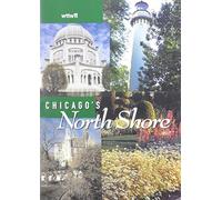 Chicago'S North Shore [Edizione: Stati Uniti]