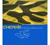 Chicane Far from the Maddening Crowds (CD) Album