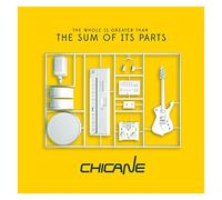 Chicane - Sum Of Its Parts