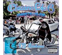 CHICANO LIFE 6 - DJ SANTANA
