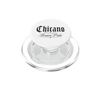 Chicano Messicano Messico Marrone Latino Raza Barrio Pride Latina PopSockets PopGrip per MagSafe