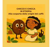 Chicco e Chicca in Etiopia