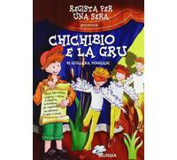 Chichibio e la gru e altre storie