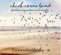 CHICK COREA BAND - LIVE UNDER THE SKY...'80 - CD - K72z