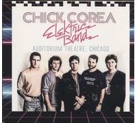 CHICK COREA ELEKTRIC - AUDITORIUM THEATRE CHICAGO - CD - F72z