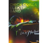 Chick Corea Elektric Band - Live at Montreux 2004