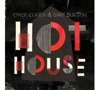 Chick Corea & Gary Burton Hot House (CD) Album