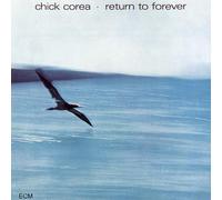 Chick Corea - Return To Forever