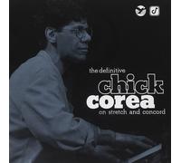 Chick Corea The Definitive Chick Corea On Stretch And Concord (CD)