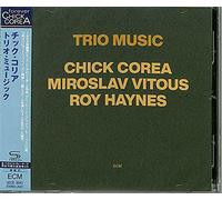 Chick Corea - Trio Music