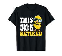 Chick Is Retired Funny Cute Retirement Party Chicken Maglietta