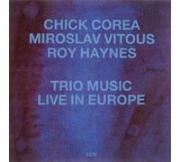 Chick -Trio- Corea - Trio Music Live