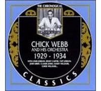 Chick Webb & His Orchestra - 1929-1934 (Chronological Classics)