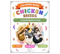 CHICKEN BREEDS Coloring Book: 15 CHICKEN BREEDS TO COLOR