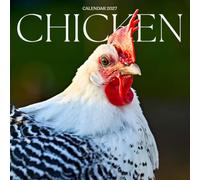 Chicken Calendar 2027: Feathered Friends and Farmyard Days