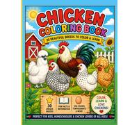 Chicken Coloring Book: 30 Beautiful Breeds to Color & Learn