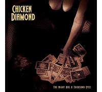 CHICKEN DIAMOND - NIGHT HAS A THOUSAND EYES