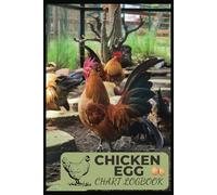 Chicken Egg Chart Logbook:A Year-Long Guide to Tracking Your Flock's Egg Production for backyard chickens: Monitor Your Chickens' Egg Output and Keep Your Flock Healthy
