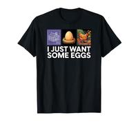Chicken Farmer I Just Want Some Eggs Maglietta