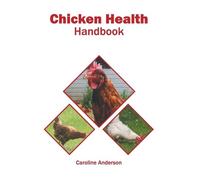 Chicken Health Handbook (Copertina rigida)
