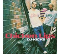 Chicken Lips - Dj-Kicks