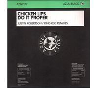 Chicken Lips - Do It Proper
