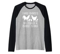 Chicken Mom I Raise Chickens I'm Litterally a Chicken Tender Maglia con Maniche Raglan