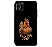 Chicken Queen of the Coop Funny Hen Custodia per iPhone 11 Pro Max