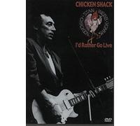 Chicken Shack - Chicken Shack - I'D Rather Go Live [Edizione: Regno Unito]