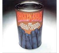 Chicken Shack - Forty Blue Fingers...
