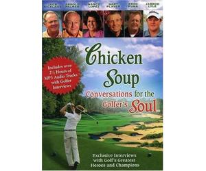 Chicken Soup: Conversations for the Golfer's Soul