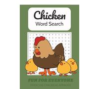 Chicken Word Search Book: Word Searches with Easy to Read Print about Chickens, Chicks, Farming and More | 6x9 inches, | 50+ Puzzles... Gifts for Vacations, Holidays, Free Times, and Chicken Tenders
