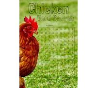 Chicken Word Search Book: Word Searches with Easy to Read Print about Chickens, Chicks, Roosters and More | 6x9 inches, 110 pages | 50+ Puzzles... ... Holidays, Free Times, and Chicken Tenders