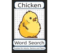 Chicken Word Search Puzzle Book: Word Search with Chick-Themed Puzzles| 6x9 inches, 110 pages | 50+ Puzzles ... Gift for Vacation, and Free Times