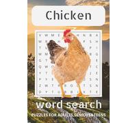 Chicken Word Search Puzzle Book: Word Searches with Easy to Read Print about Chicken, Chicken Recipes, Chicken Breeds and More I 6x9 inches, 110 pages ... Gift for Vacations, Holidays, and Free Times