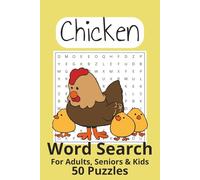 Chicken Word Search Puzzle Book: Word Searches with Easy to Read Print about Chicken, Poultry, Eggs and More | 6x9 inches, 100 pages | 50 puzzles ... Gift for Vacations, Holidays and Free Times