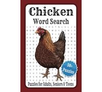 Chicken Word Search Puzzle Book: Word Searches with Easy to Read Print about Chickens, Farms, Roosters and more | 6x9 inches, 110 pages | 50+ puzzles … Gift for Vacations, Holidays and Free Times.