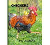 Chickens: 2026 Calendar 2025- 2026